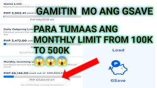 Paano Gamitin Ang Gsave Sa GcashPaano Mapapataas Ang Monthly Limit Ng Gcash From 100k To 500k 2024 [upl. by Helms]