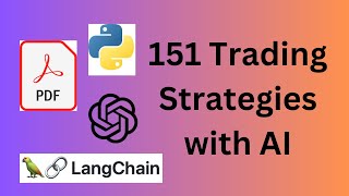 🐍 151 Trading Strategies with LangChain [upl. by Einaeg]