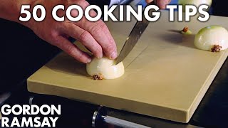 50 Cooking Tips With Gordon Ramsay  Part One [upl. by Bil]