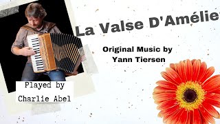 La Valse dAmelie Yann Tiersen on Saltarelle Piano Accordion [upl. by Anecuza]