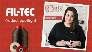 Product Spotlight FilTec Thread [upl. by Lanford282]