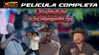 Cacería de Asesinos  Película Completa  Cine Mexicano [upl. by Elisabet]