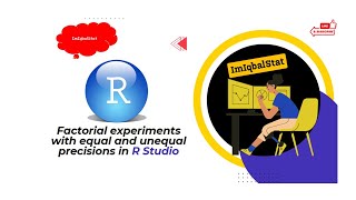 Factorial experiments with equal and unequal precisions in R Studio [upl. by Guerin118]