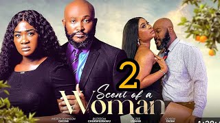 SCENT OF A WOMAN 2TRENDING NIGERIAN NOLLYWOOD MOVIE 2024 MERCY JOHNSON BLOSSOM CHUKWUJEKWU [upl. by Ronn382]