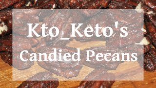 KtO Ketos Candied Pecans [upl. by Fia]