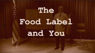 Food Label amp You Show Open Historical PSA [upl. by Nyltyak]