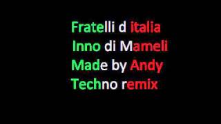 fratelli ditalia techno remix [upl. by Eelrahs]