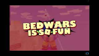 ROBLOX BEDWARS OFFICIAL SONG BEDWARS is so fun [upl. by Kcorb140]