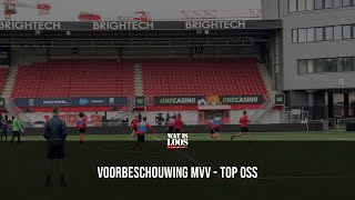 VOORBESCHOUWING MVV  TOP OSS [upl. by Revolc]