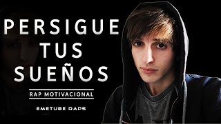 Eme  Persigue Tus Sueños  RAP MOTIVACIONAL  Nunca Te Rindas [upl. by Nagar]