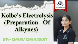 Kolbes Electrolysis for Preparation of alkynes [upl. by Ahsinrat]