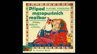 Vlastimil Vondruška  Případ masopustních maškar Mluvené slovo Audioknihy  AudioStory [upl. by Magnum848]