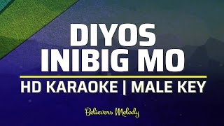 Diyos Inibig Mo  KARAOKE  Male Key G [upl. by Wurtz]