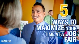 Rigzones 5 Ways to Maximize Your Time at a Job Fair JobVidsbyVal [upl. by Kubetz]