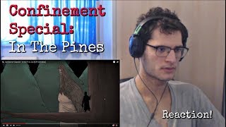 Confinement Special  In the Pines an SCP Animation  Reaction [upl. by Ainnos]