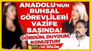 Anadolu ‘nun Ruhsal Görevlileri Vazife Başında Gördüm Duydum Konuştum Anlatmak Zamanı 48 Bölüm [upl. by Ydorb]