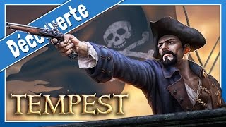 TEMPEST  Commerce piraterie et boulets de canons  Gameplay [upl. by Karola]