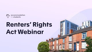 Renters’ Rights Act Webinar 3rd Oct 2024  Accommodation for Students [upl. by Cain877]