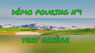 DEMO POURING VERT ARIEGE⬛🟩🟢⚪n°20 [upl. by Jeaz]