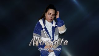 Apology Message  by Marietta Sharing my new song Thank you [upl. by Iam]