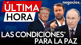 ÚLTIMA HORA  Putin estaría abierto a un acuerdo de paz con Trump y estas serían las condiciones [upl. by Bernstein]