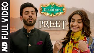 OFFICIAL Preet FULL VIDEO Song  Khoobsurat  Jasleen Royal Sonam Kapoor [upl. by Windy]