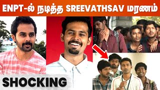 பிரபல Web Series Actor Sreevathsav தற்கொலைரசிகர்கள் அதிர்ச்சி  Vallamai Tharayo Web Series [upl. by Koss135]