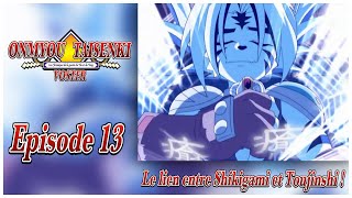 ONMYOU TAISENKI  Episode 13  Le lien entre Shikigami et Toujinshi  VOSTFR [upl. by Innattirb]