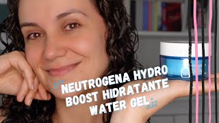 NEUTROGENA HYDRO BOOST WATER GEL Una crema gel que hidrata con ácido hialurónico y refresca la piel [upl. by Enilhtak]