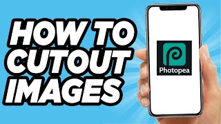 How To Cut Out An Image On Photopea Quick and Easy [upl. by Richer]