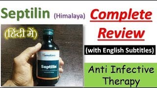 Himalaya Septilin complete Review CC Uses Ingredients and dosage [upl. by Armallas9]