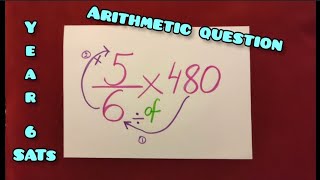 Fraction MULTIPLY by a three digit number is the same as fraction OF a number  Y6 SATs Arithmetic [upl. by Atinob]