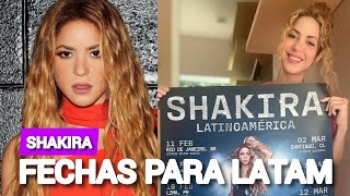 Shakira Publica Las Fechas Para Sus Conciertos En Latinoamérica  VÍDEO [upl. by Lemon]