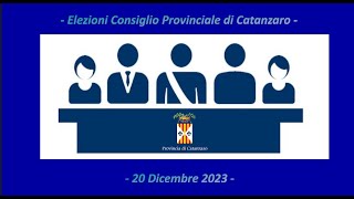 Elezioni Consiglio Provinciale di Catanzaro  20 Dicembre 2023 [upl. by Haland]