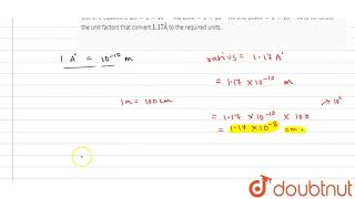 Length conserversion Angstrom Å a unit of length 1xx1010m is commonly [upl. by Sirromaj808]