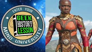 History of The Dora Milaje  Geek History Lesson [upl. by Del571]