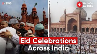 Eid 2024 From Delhi to Patna How India Celebrated Eid  Eid Ul Fitr [upl. by Pears409]