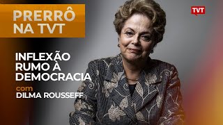 🔴 Dilma Rousseff Inflexão rumo à democracia [upl. by Ciredec]