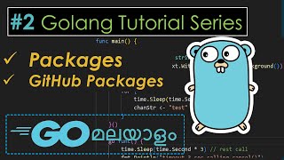 Golang Tutorial Series  Package  Part 2 in Malayalam [upl. by Aker]