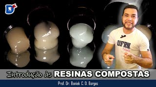 INTRODUÇÃO ÀS RESINAS COMPOSTAS [upl. by Allx]