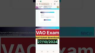 Vao exam hall ticket download 27102024 [upl. by Harwell850]