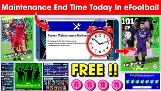 Maintenance End Time In eFootball™ 2024 Mobile  Pes Server Maintenance End Time 🔔🤔 [upl. by Hakan457]