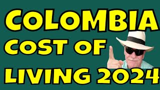 Saving Big In Colombia Price Breakdown For 2024 Living Costs [upl. by Adnanref]