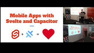 Mobile Apps with Svelte and Capacitor  Talk at WebZurich [upl. by Olodort574]