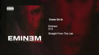 Eminem  Come On In feat D12 [upl. by Nerrat952]