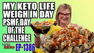 MY KETO LIFE WEIGHIN DAY  PSMF DAY OF THE CHALLENGE psmf keto weightloss [upl. by Dnomrej]