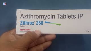 Zithrox 250 Tablet  Zithrox Tablets  Azithromycin Tablets IP  Zithrox 250mg Tablet Uses Dosage [upl. by Oeramed]