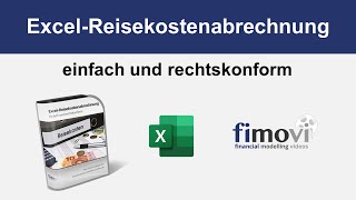 Excel Reisekostenabrechnung einfach flexibel und rechtskonform [upl. by Olivann]