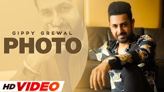 Photo Full Video  Gippy Grewal  DJ Flow  Latest Punjabi Songs 2022  Speed Records [upl. by Anerys421]