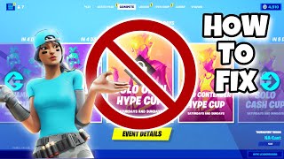 HOW TO FIX FORTNITE HYPE CUP NOT SHOWING UP Why cant I Play in the Fortnite Hype Cup [upl. by Lah]